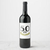 Étiquette Pour Bouteilles De Vin 50 et Fabuleux fête d'anniversaire (Devant)