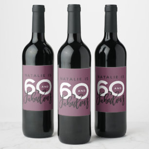 Étiquette Pour Bouteilles De Vin 60 et fabuleux étiquette de fête d'anniversaire