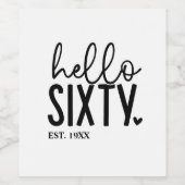 Étiquette Pour Bouteilles De Vin 60e anniversaire Bonjour Soixante (Étiquettes simples)