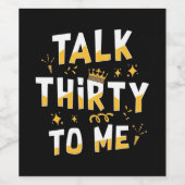 Étiquette Pour Bouteilles De Vin Anniversaire 30 ans | Parlez Trente À Moi (Étiquettes simples)