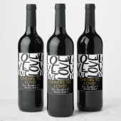 Étiquette Pour Bouteilles De Vin Anniversaire mariage Love Typographie Noir Blanc (Bouteilles)