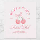 Étiquette Pour Bouteilles De Vin Arcs et Bébés Coquette Cerises Enterrement de Vie  (Étiquettes simples)