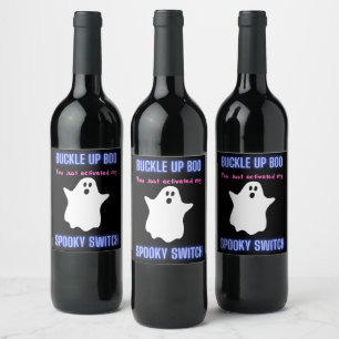 Étiquette Pour Bouteilles De Vin Attache ta ceinture Boo Tu viens d'activer mon int