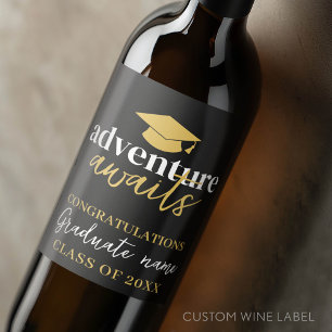 Étiquette Pour Bouteilles De Vin Aventure Await - Nom Casquette Black Gold Graduati