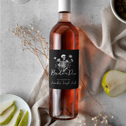 Étiquette Pour Bouteilles De Vin Bachelorette Party Roses Bride or Die Skeleton