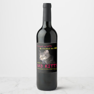 Étiquette Pour Bouteilles De Vin Bad Kitty Wine BotÉtiquette