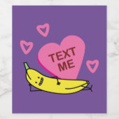 Étiquette Pour Bouteilles De Vin Banana Text Me Valentine souriante en train de sou (Étiquettes simples)