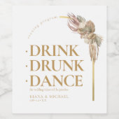 Étiquette Pour Bouteilles De Vin Boho Oasis Mariage Boire Drunk Dance V2 ID959 (Étiquettes simples)