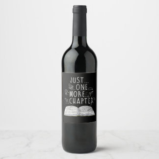 Étiquette Pour Bouteilles De Vin bookworm just one more chapter readbooks