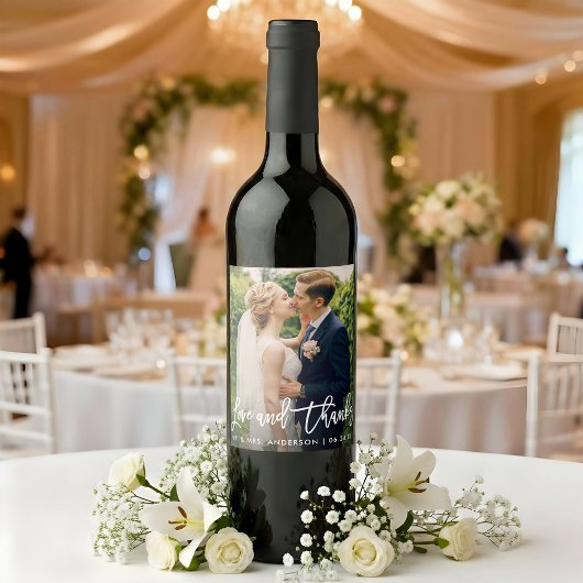Étiquette Pour Bouteilles De Vin Brush Script Mariage Photo Love and Thanks Modern