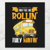 Étiquette Pour Bouteilles De Vin Bus Driver See Me Rollin (Étiquettes simples)