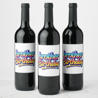 Étiquette Pour Bouteilles De Vin Cadeau d'anniversaire frère Texte arc-en-ciel colo