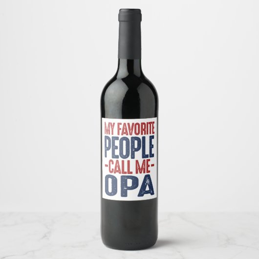 Étiquette Pour Bouteilles De Vin Cadeau pour Opa (Devant)