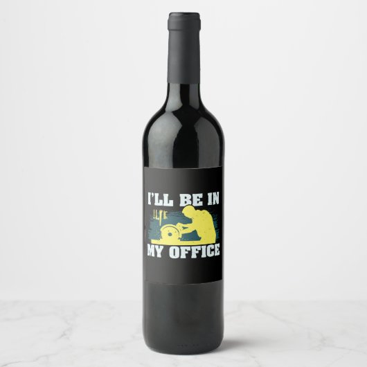 Étiquette Pour Bouteilles De Vin Cadeau pour un menuisier en bois (Devant)