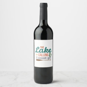 Étiquette Pour Bouteilles De Vin Canoë Le Lac Appelle Et Je Dois Aller À L'Idée