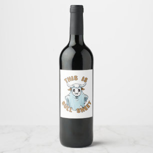 Étiquette Pour Bouteilles De Vin C'est de la merde - drôle de feuille de boo