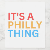 ÉTIQUETTE POUR BOUTEILLES DE VIN C'EST UN TRUC DE PHILLY (Étiquettes simples)