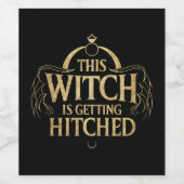 Étiquette Pour Bouteilles De Vin Cette sorcière est en train d'obtenir Hitched Hall (Étiquettes simples)