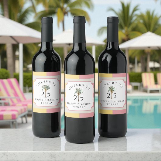 Étiquette Pour Bouteilles De Vin Cheers to 25 Palm Beach Tropical Birthday