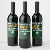 Étiquette Pour Bouteilles De Vin Citation d'annulation de Shenanigans de boisson ir (Bouteilles)