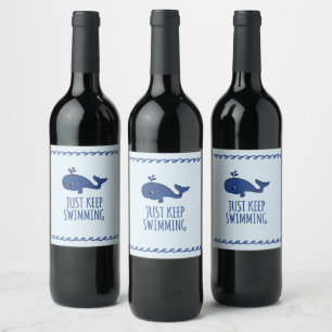Étiquette Pour Bouteilles De Vin Continuez À Nager La Baleine