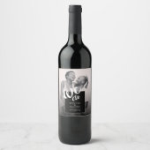 Étiquette Pour Bouteilles De Vin Cool Nous faisons Noir Blanc Moderne Script Mariag (Devant)