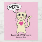 Étiquette Pour Bouteilles De Vin Cute chat Meow Time pour (Étiquettes simples)