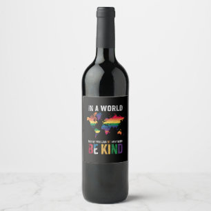 Étiquette Pour Bouteilles De Vin Dans Un Monde Où L'On Peut Être N'Importe Quoi
