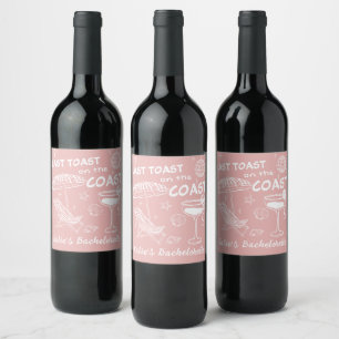 Étiquette Pour Bouteilles De Vin Dernier Toast Coast Beach Pink Bachelorette Party