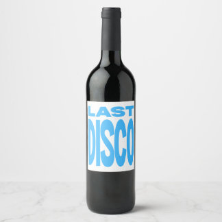 Étiquette Pour Bouteilles De Vin Dernière soirée disco bleue enterrement de vie de