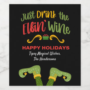 Étiquette Pour Bouteilles De Vin Drôle, Buvez simplement le vin elfique de Noël