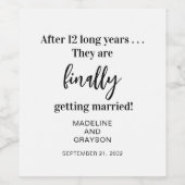 Étiquette Pour Bouteilles De Vin Drôle Finalement Se Marier Mariage Décontracté (Étiquettes simples)