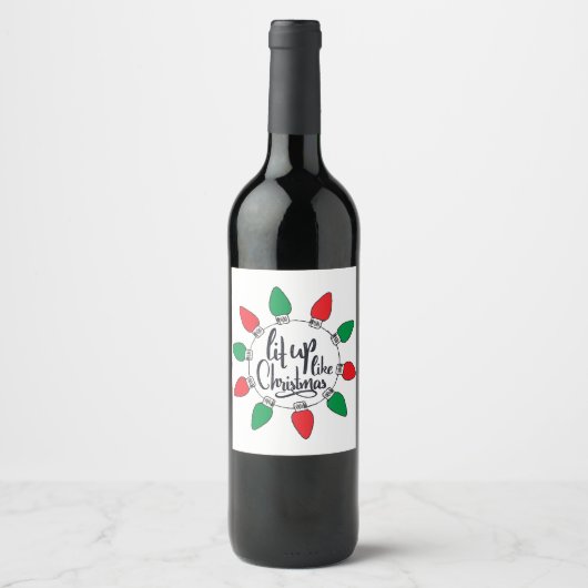 Étiquette Pour Bouteilles De Vin Éclairage comme Noël Art Citations de Noël Graphiq (Devant)