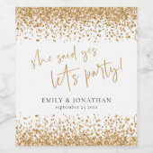 Étiquette Pour Bouteilles De Vin Elle A Dit Oui Fête Gold Parties scintillant Fianç (Étiquettes simples)