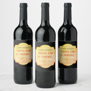 Étiquette Pour Bouteilles De Vin Étiquette de vin. Veux-tu être ma marraine