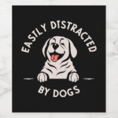 Étiquette Pour Bouteilles De Vin Facilement distrait par les chiens (Étiquettes simples)