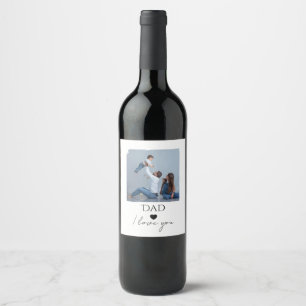 Étiquette Pour Bouteilles De Vin Fête des Pères avec Photo & Papa, I Love You