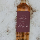Étiquette Pour Bouteilles De Vin Feuille minimale | Proposition de la Bridesmaid Bo<br><div class="desc">Ce étiquette de vin minime de femme de chambre à la feuille bordeaux est parfait pour un mariage boho. Le design bohème présente une silhouette de verdure simple dans une couleur de vin rouge foncé avec un style boho minimaliste classique.</div>