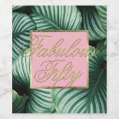 Étiquette Pour Bouteilles De Vin Feuilles tropicaux 50 et fabuleux Cinquante Annive (Étiquettes simples)