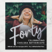 Étiquette Pour Bouteilles De Vin Forty 40th Birthday photo script silver black (Étiquettes simples)