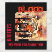 Étiquette Pour Bouteilles De Vin Funny Elegant Tiger Blood (Étiquettes simples)