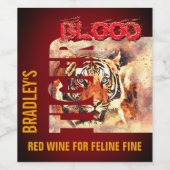 Étiquette Pour Bouteilles De Vin Funny Elegant Tiger Blood (Étiquettes simples)