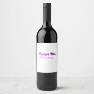 Étiquette Pour Bouteilles De Vin Futur Mme ajouter nom mariage bachelorette partie