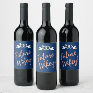 Étiquette Pour Bouteilles De Vin Futurs Inséparables Wifey en bleu profond