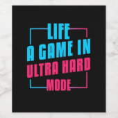 Étiquette Pour Bouteilles De Vin Gamer Gift | Vie Un Jeu En Mode Ultra Dur (Étiquettes simples)