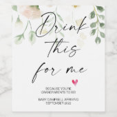 Étiquette Pour Bouteilles De Vin Grossesse Buvez Ceci Pour Moi Bébé Révéler Floral (Étiquettes simples)