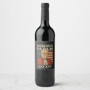 Étiquette Pour Bouteilles De Vin Habemus papam Pape Léon XIV Église chrétienne