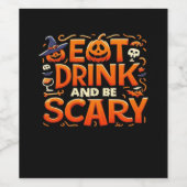Étiquette Pour Bouteilles De Vin Halloween Eat Drink And Be Scary (Étiquettes simples)