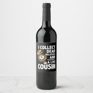 Étiquette Pour Bouteilles De Vin Historien de la généalogie Je collectionne les par