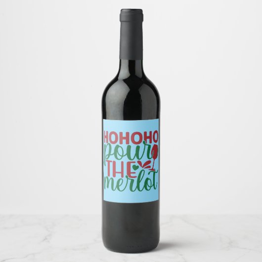 Étiquette Pour Bouteilles De Vin Ho Ho Ho Pour Verser Le Merlot (Devant)